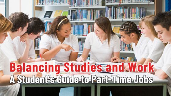 Balancing Studies and Work – A Student’s Guide to Part-Time Jobs